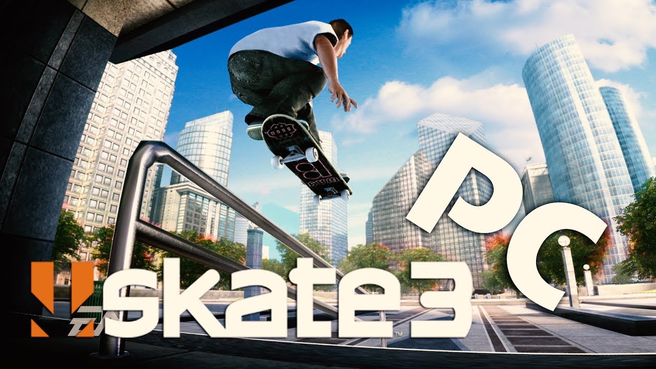 Skate 3 For PC {Windows 7 & 10} 32/64bit Download