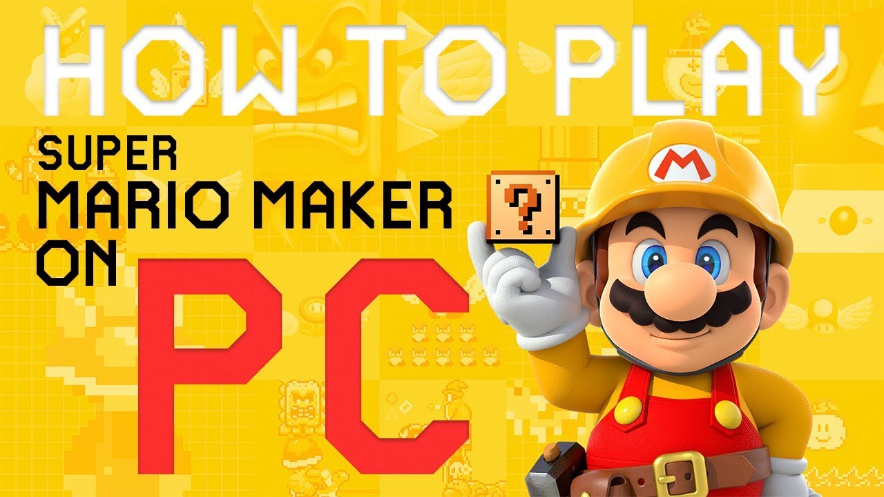 Super Mario Maker 2 For PC