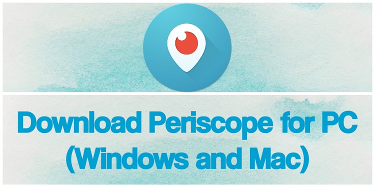 periscope for pc