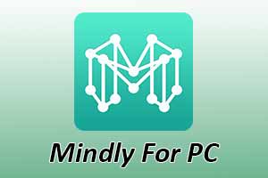 Mindly For PC Windows 10/7/8/XP {32/64bit} & Mac