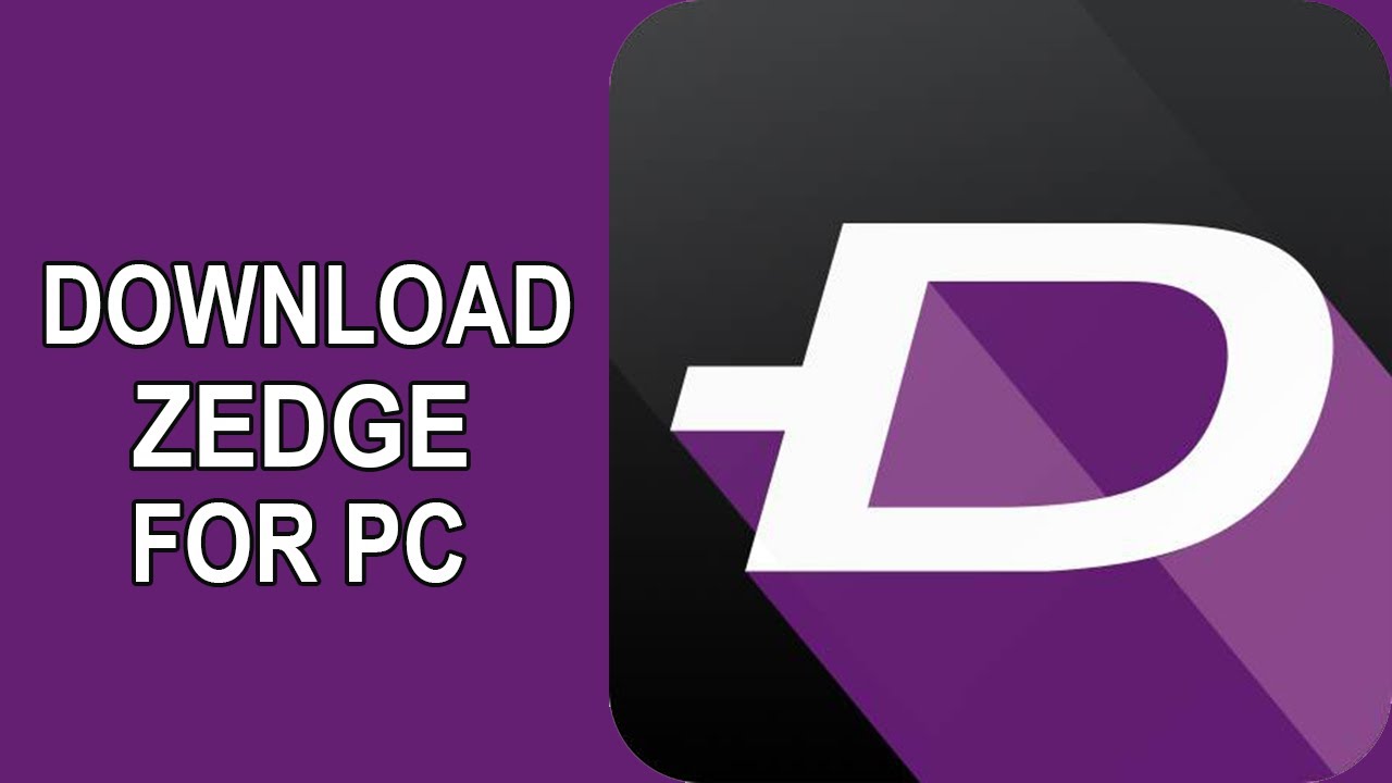 Zedge For PC
