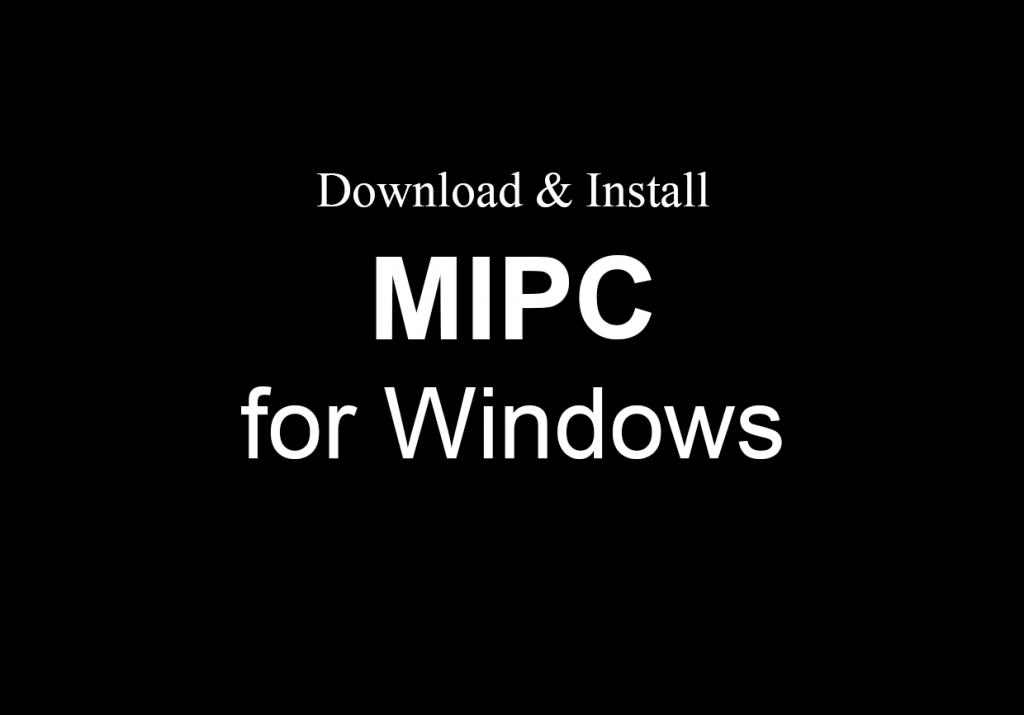 MIPC App For PC