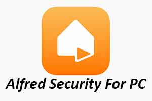 Alfred Security 6.0 Download For PC {Win 10} MAC Updated
