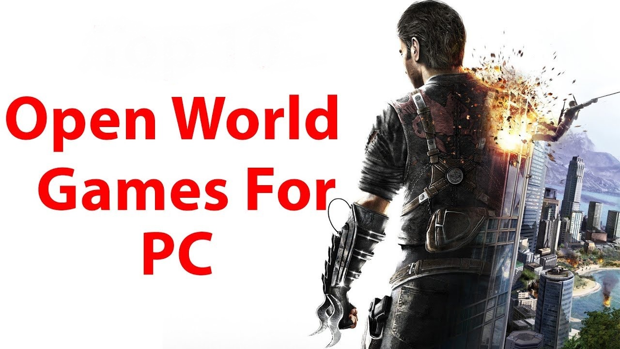 Open World Games Free For PC Win /Laptop & MAC