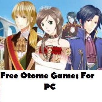 Free Otome Games For PC Win 10/7 Mac or Laptop