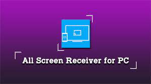 All Screen Receiver For PC
